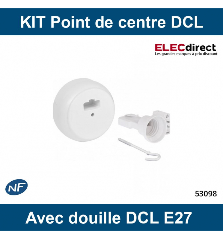 Kit DCL Point de centre + Fiche avec douille E27 - 53037 - Eurohm
