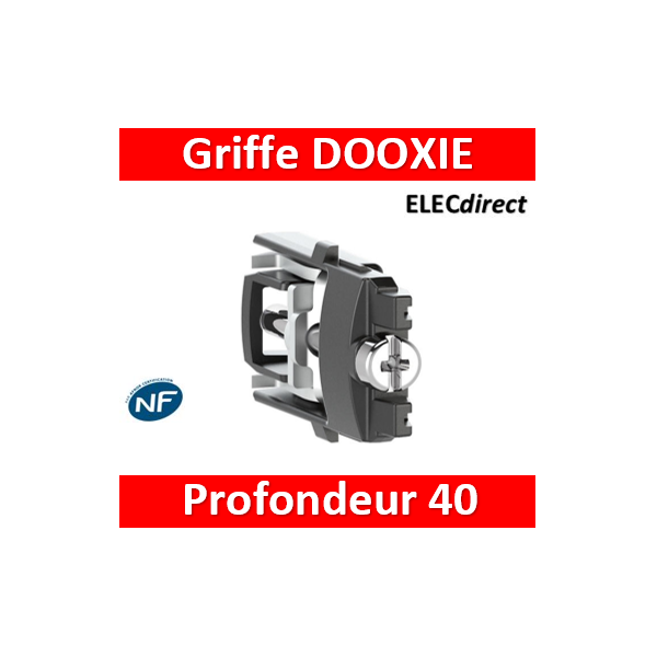 Griffe Rapido profondeur 40mm Dooxie - 600049 - Legrand - Mon