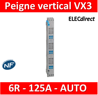 Peigne d'alimentation vertical tétrapolaire 125A pour répartition VX³ avec  bornes automatiques avec 6 départs Phase
