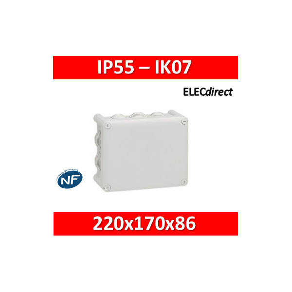 Legrand - Boîte de dérivation étanche IP55 - 220x170x86 - 092062 -  ELECdirect Vente Matériel Électrique