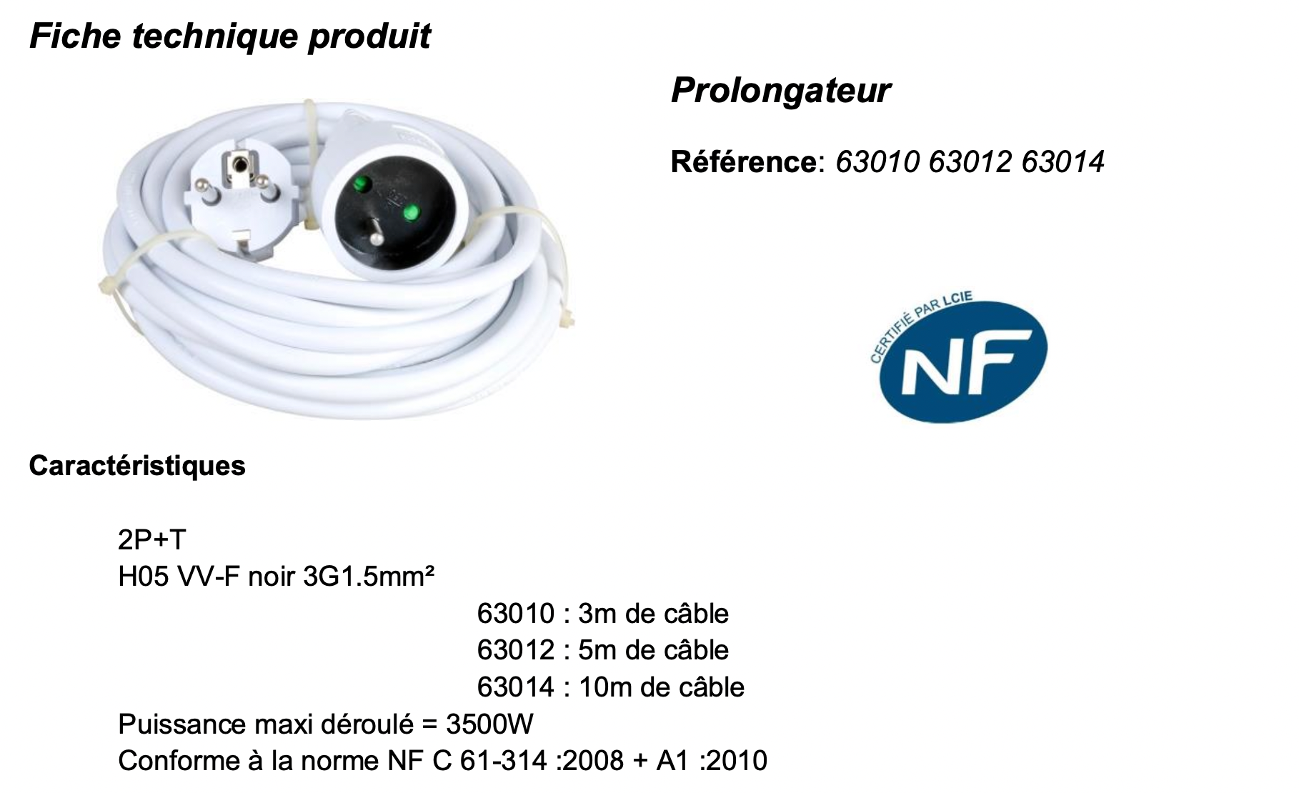Fiche électrique certifié NF pour rallonge et prolongateur